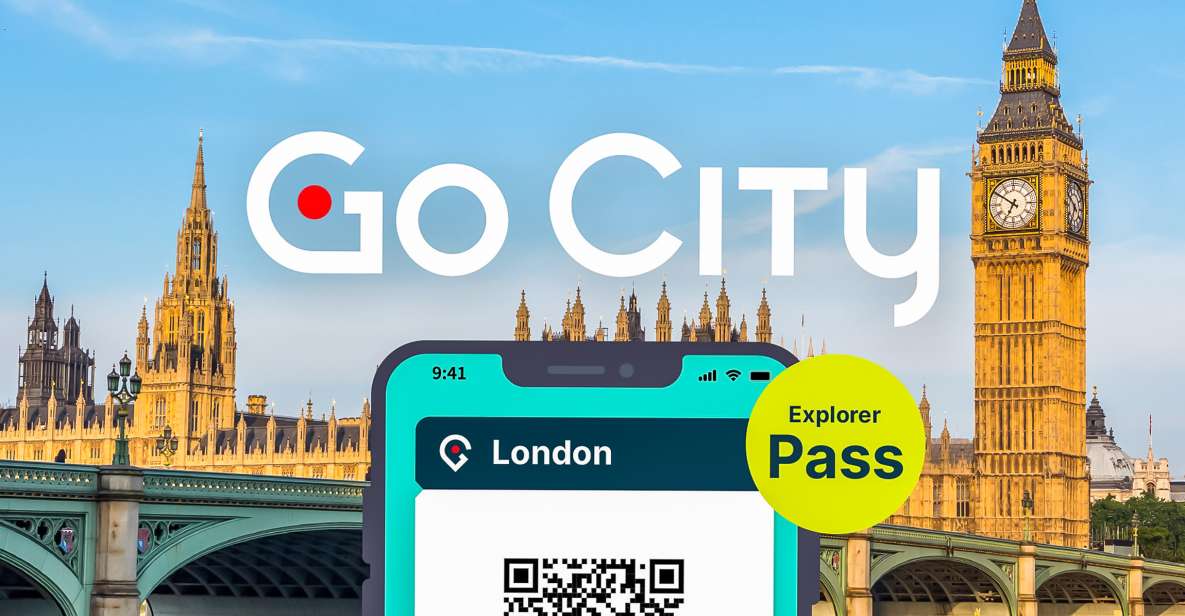 London: Go City Explorer Pass® - Tickets for 2-7 Attractions - Thames Cruises and Big Bus Time: Fun Views, Realistic Timing